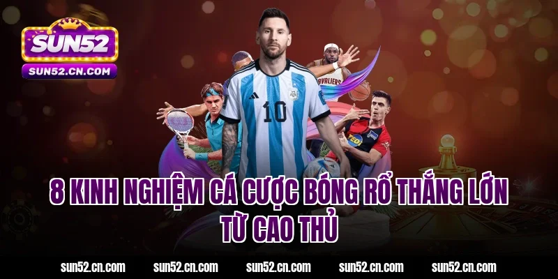 8 Kinh nghiệm cá cược bóng rổ thắng lớn từ cao thủ
